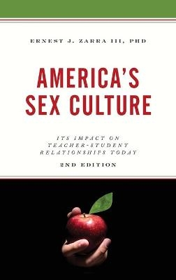 America's Sex Culture - Ernest J. Zarra