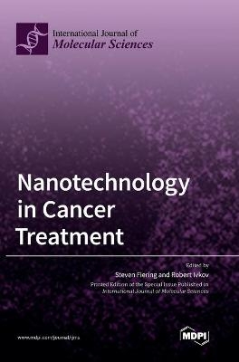 Nanotechnology in Cancer Treatment