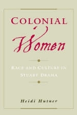 Colonial Women -  Heidi Hutner