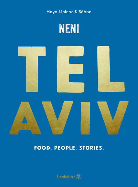 Tel Aviv by NENI - Haya Molcho