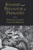 Kinship and Behavior in Primates - 