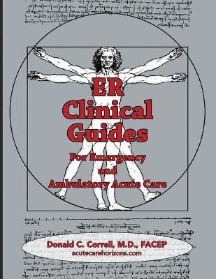 ER Clinical Guides - Donald C Correll