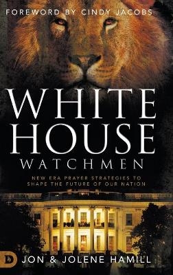 White House Watchmen - Jon Hamill, Jolene Hamill