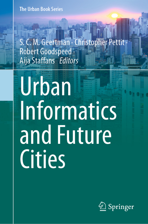 Urban Informatics and Future Cities - 