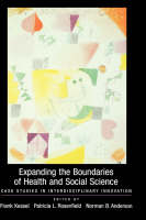 Expanding the Boundaries of Health and Social Science - 