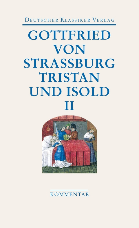 Tristan und Isold (2 Bde.) -  Gottfried von Straßburg