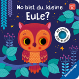 Wo bist du, kleine Eule? - Klara Tünner