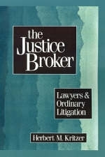 Justice Broker -  Herbert M. Kritzer