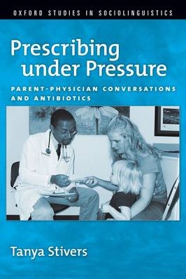 Prescribing under Pressure -  Tanya Stivers
