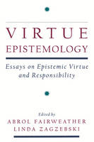 Virtue Epistemology - 