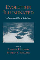 Evolution Illuminated -  Stephen C. Stearns