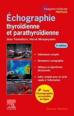 Echographie thyroïdienne et parathyroïdienne - Jean Tramalloni, Hervé Monpeyssen