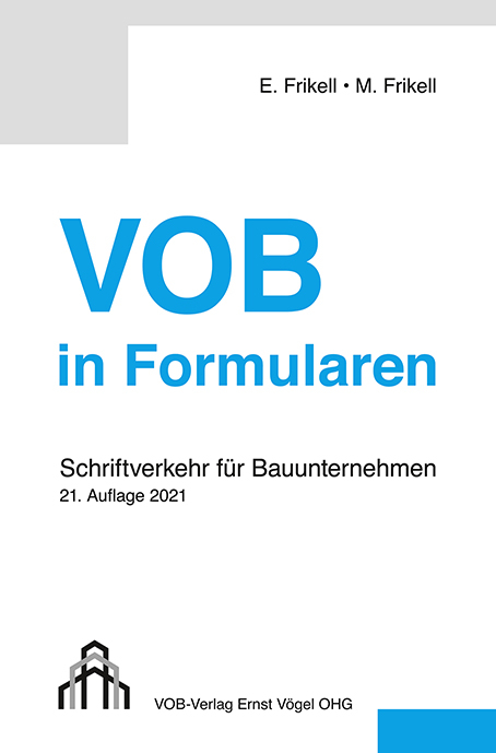 VOB in Formularen - Eckhard Frikell, Michael Frikell