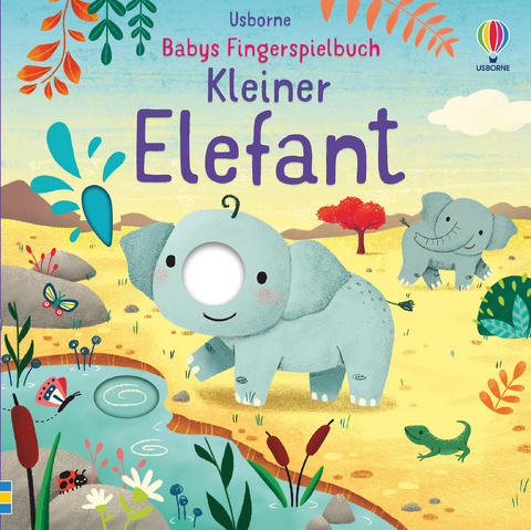 Babys Fingerspielbuch: Kleiner Elefant - Felicity Brooks