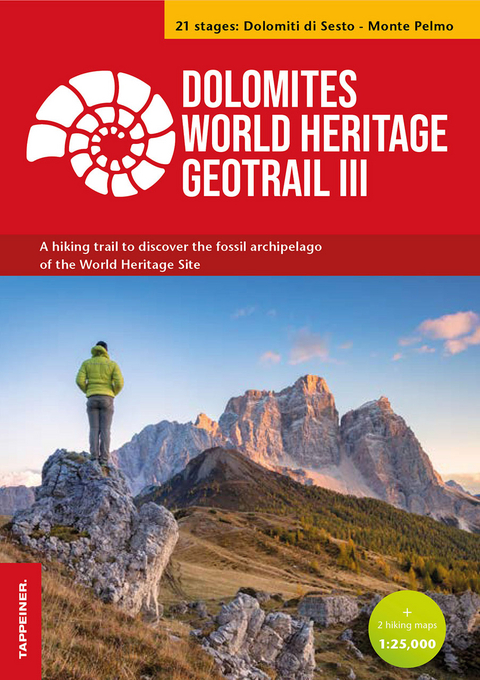 Dolomites World Heritage Geotrail III - Dolomiti di Sesto – Monte Pelmo (Veneto) - Stefano Furin, Emiliano Oddone, Luigi Patuzzi, Riccardo Tomasoni, Tommaso Trentini, Alfio Viganò, Mauro Zambotto