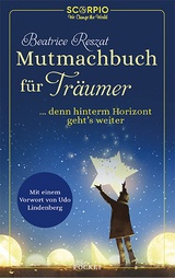 Mutmachbuch für Träumer - Reszat, Beatrice