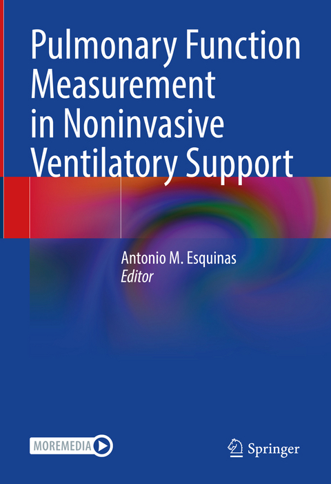 Pulmonary Function Measurement in Noninvasive Ventilatory Support - 