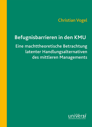 Befugnisbarrieren in den KMU - Christian Vogel