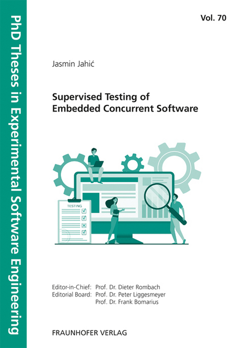 Supervised Testing of Embedded Concurrent Software - Jasmin Jahic