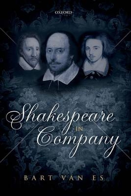 Shakespeare in Company -  Bart van Es