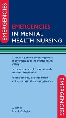 Emergencies in Mental Health Nursing - 