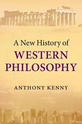 New History of Western Philosophy -  Anthony Kenny