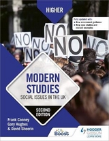Higher Modern Studies: Social Issues in the UK, Second Edition - Cooney, Frank; Hughes, Gary; Sheerin, David
