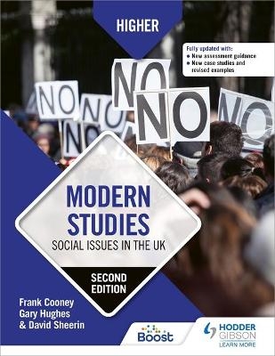 Higher Modern Studies: Social Issues in the UK, Second Edition - Frank Cooney, Gary Hughes, David Sheerin