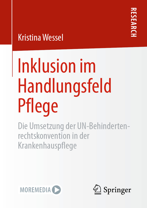 Inklusion im Handlungsfeld Pflege - Kristina Wessel