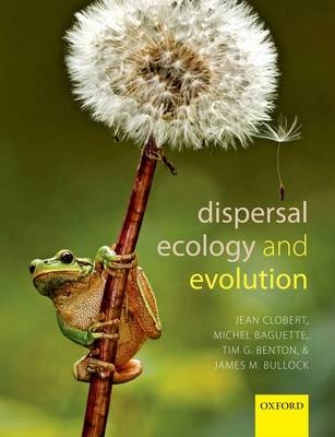 Dispersal Ecology and Evolution - 