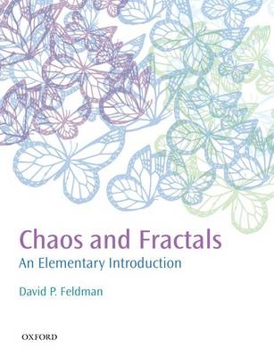Chaos and Fractals -  David P. Feldman