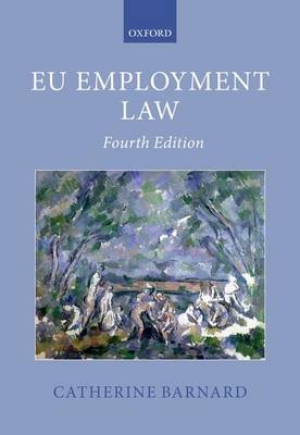 EU Employment Law -  Catherine Barnard