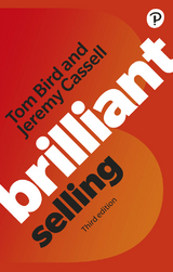 Brilliant Selling - Bird, Tom; Cassell, Jeremy