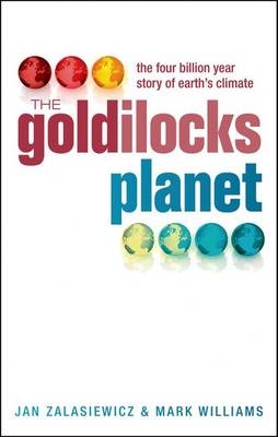 Goldilocks Planet -  Mark Williams,  JAN ZALASIEWICZ