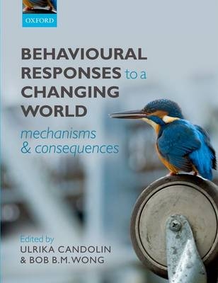 Behavioural Responses to a Changing World - 