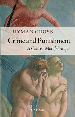 Crime and Punishment -  Hyman Gross