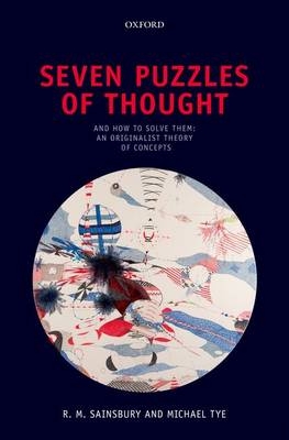 Seven Puzzles of Thought -  R. M. Sainsbury,  Michael Tye
