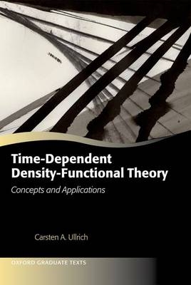 Time-Dependent Density-Functional Theory -  Carsten A. Ullrich