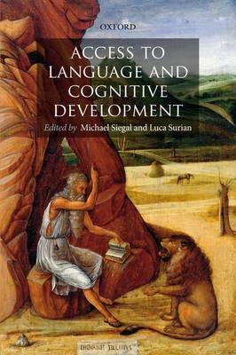 Access to Language and Cognitive Development - 