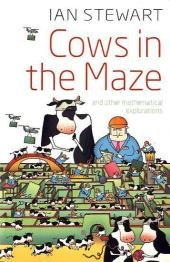Cows in the Maze -  Ian Stewart