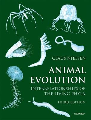 Animal Evolution -  Claus Nielsen