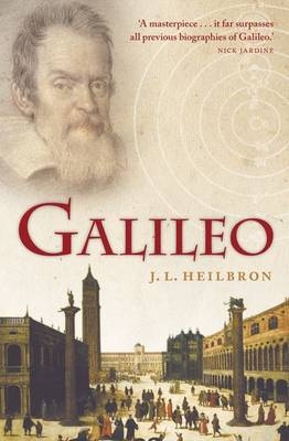 Galileo -  John L. Heilbron