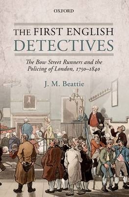 First English Detectives -  J. M. Beattie