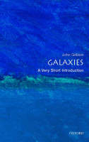 Galaxies: A Very Short Introduction -  John Gribbin