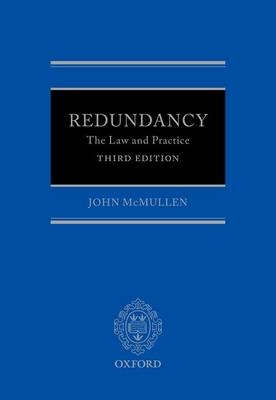 Redundancy: The Law and Practice -  John McMullen