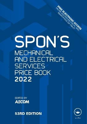 Spon's Mechanical and Electrical Services Price Book 2022 - 