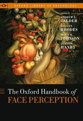 Oxford Handbook of Face Perception - 