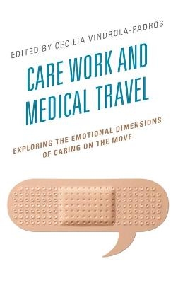 Care Work and Medical Travel - 