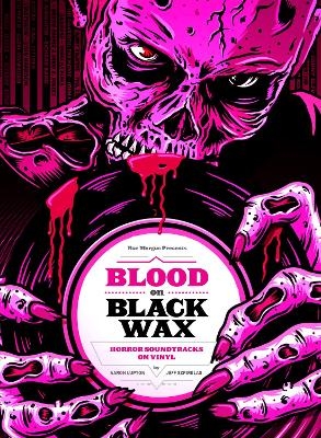 Blood on Black Wax - Aaron Lupton, Jeff Szpirglas