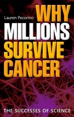Why Millions Survive Cancer -  Lauren Pecorino